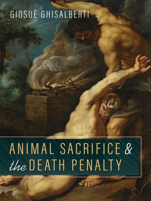 cover image of Animal Sacrifice and the Death Penalty